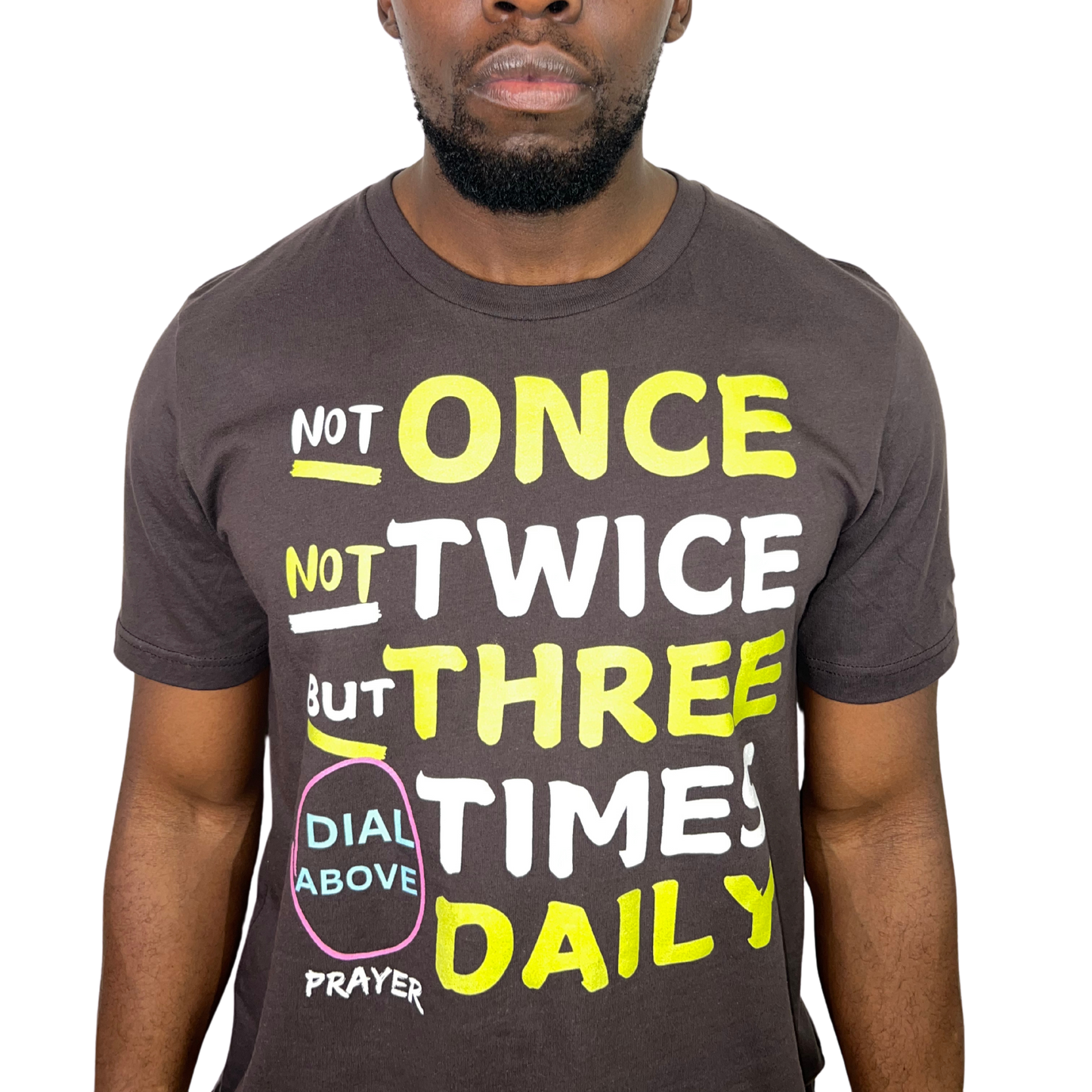 Not Once, Not Twice, But 3 Times Daily Unisex t-shirt